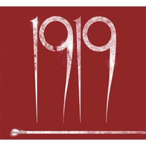 1919 / BLOODLINE