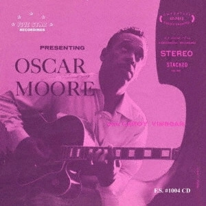 OSCAR MOORE / オスカー・ムーア / オスカー･ムーア･フィーチャリング･リロイ･ヴィネガー