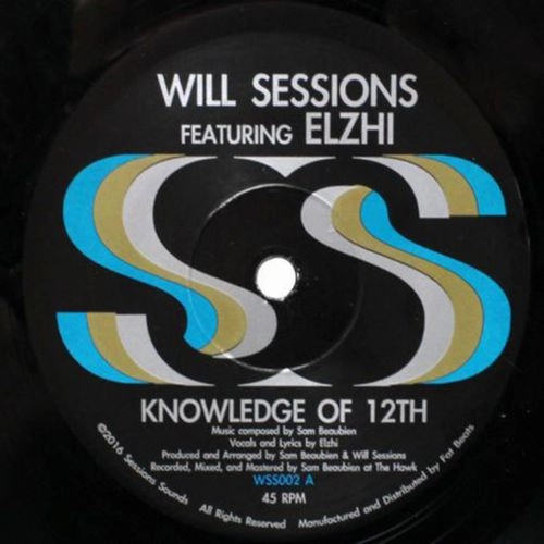 WILL SESSIONS / ウィル・セッションズ / KNOWLEDGE OF 12TH FEAT. ELZHI