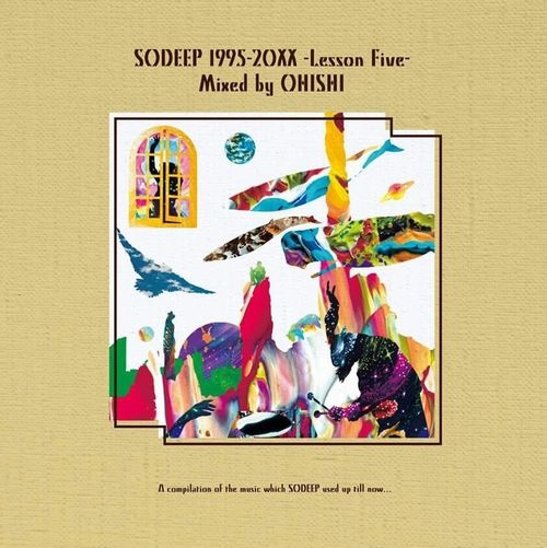 OHISHI / SO DEEP LESSON FIVE