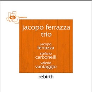 JACOPO FERRAZZA / ヤコポ・フェラッツァ / REBIRTH