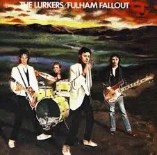LURKERS / ラーカーズ / FULHAM FALLOUT