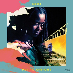 SOMI / ソーミ / PETITE AFRIQUE