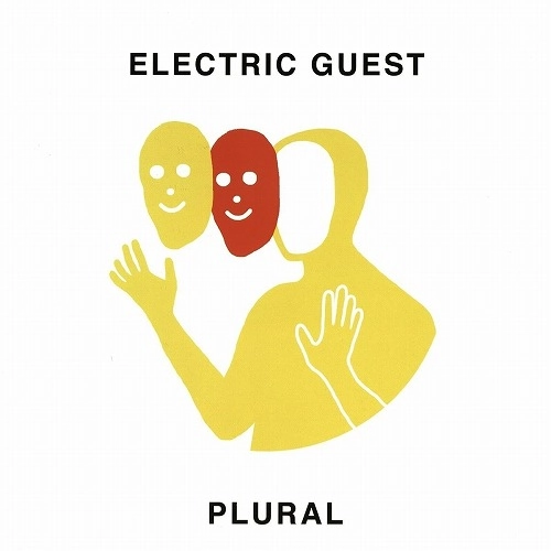 ELECTRIC GUEST / エレクトリック・ゲスト / PLURAL [VINYL] 