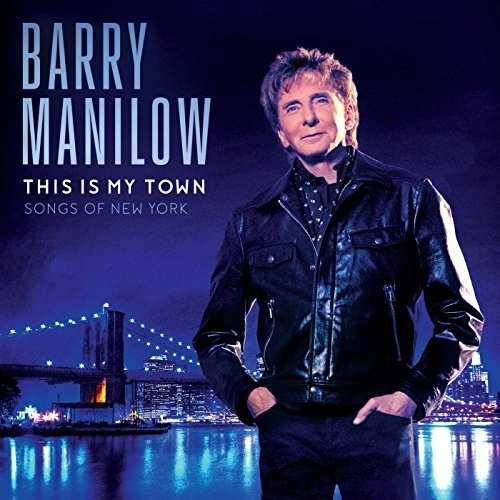 BARRY MANILOW / バリー・マニロウ / THIS IS MY TOWN :SONGS OF NEW YORK(LP)