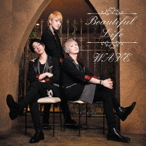 WAVE (J-POP) / Beautiful Life