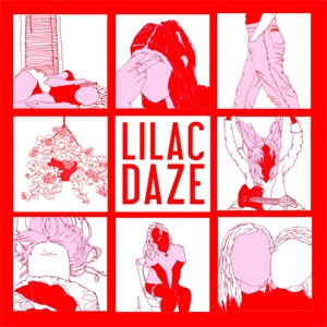 LILAC DAZE / LILAC DAZE