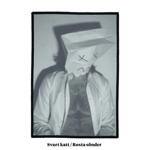 SVART KATT / ROSTA SONDER (7")