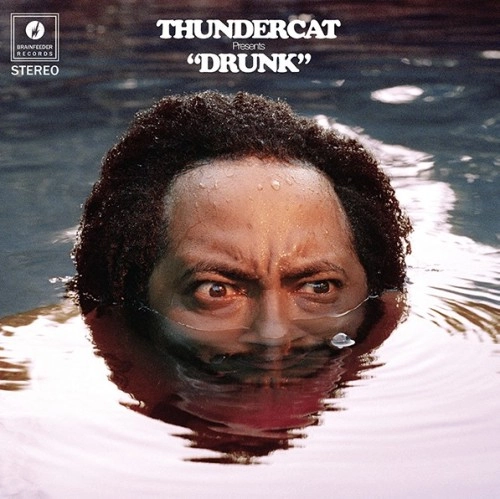 THUNDERCAT / サンダーキャット / DRUNK