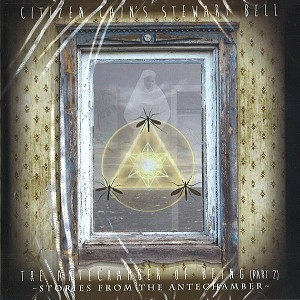 STEWART BELL / THE ANTECHAMBER OF BEING PART 2