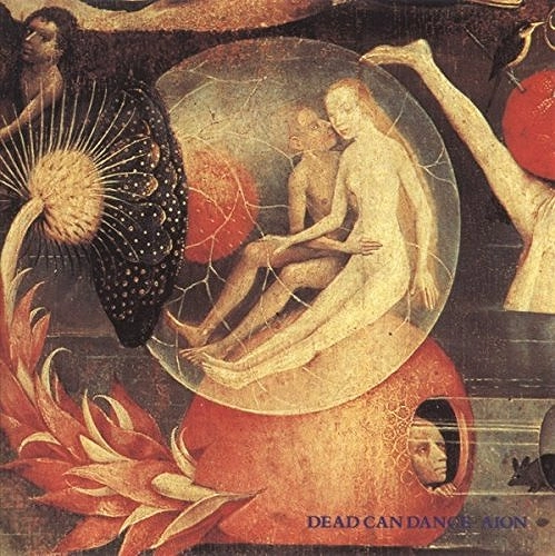DEAD CAN DANCE / デッド・カン・ダンス / AION