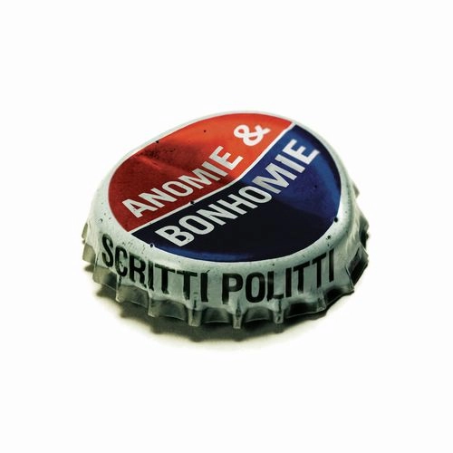 SCRITTI POLITTI / スクリッティ・ポリッティ / ANOMIE & BONHOMIE
