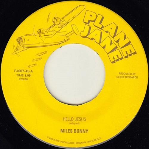 MILES BONNY / マイルス・ボニー / HELLO JESUS / HIGH ENOUGH