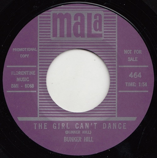 BUNKER HILL / バンカー・ヒル / GIRL CAN'T DANCE / YOU CAN'T MAKE ME DOUBT MY BABY