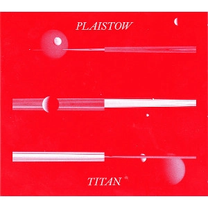 PLAISTOW / プライストウ / TITAN
