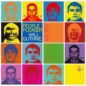 WILL GUTHRIE / ウィル・ガスリー / PEOPLE PLEASER