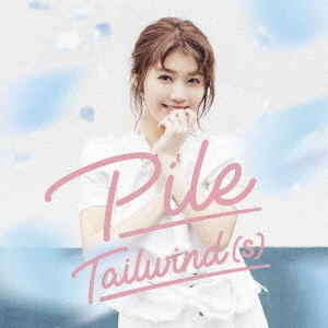 Pile / Tailwind(s)