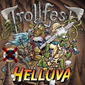 TROLLFEST / HELLUVA<DIGI>