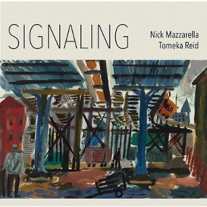 NICK MAZZARELLA / ニック・マッツァレラ / SIGNALING  