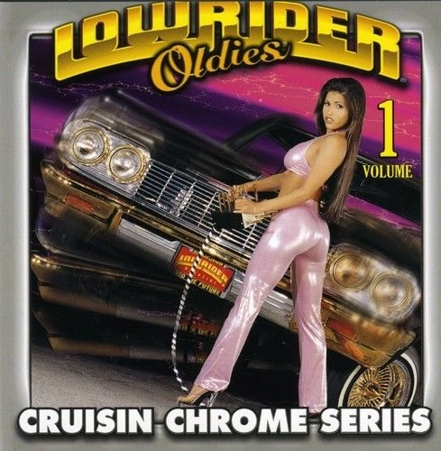 V.A. (LOW RIDER OLDIES) / VOL.1 LOW RIDER OLDIES