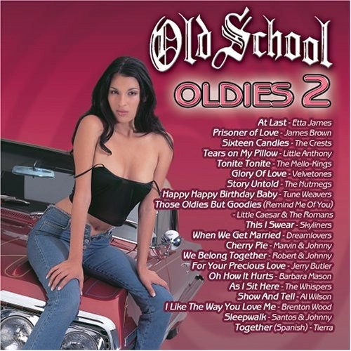 V.A. (LOW RIDER OLDIES) / VOL.2 OLD SCHOOL OLDIES