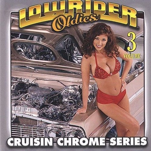 V.A. (LOW RIDER OLDIES) / VOL.3 LOW RIDER OLDIES 