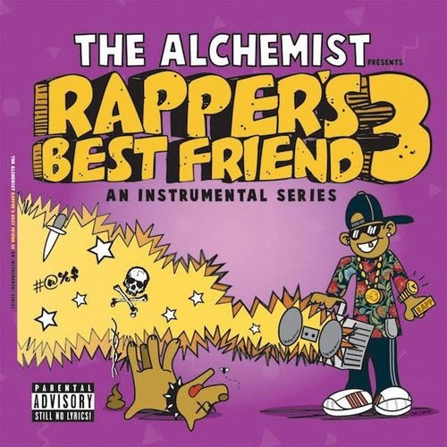 THE ALCHEMIST (HIPHOP) / ジ・アルケミスト / RAPPER'S BEST FRIEND 3