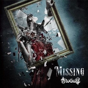 NoGoD / ノーゴッド / Missing