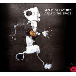 MIGUEL 'PINTXO' VILLAR / ミゲル・ピンチョ・ビラール / AROUND THE SPACE