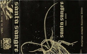 SANTA SANGRE / DEMO 2000 (BLACK SLEEVE)