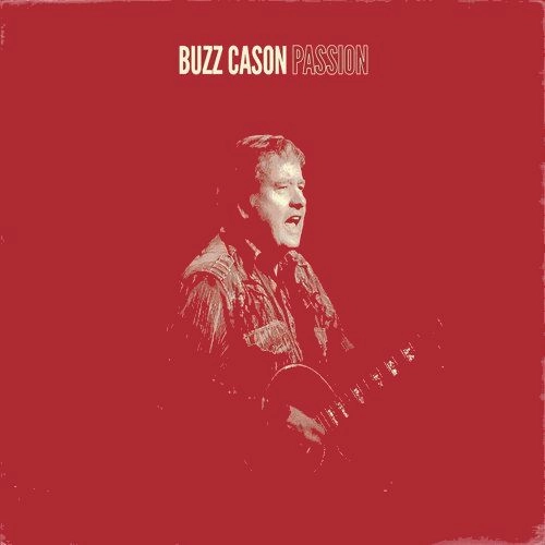 BUZZ CASON / PASSION
