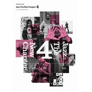 MITSUTAKA NAGIRA / 柳樂光隆 / ジャズ・ザ・ニュー・チャプター 4 / Jazz The New Chapter 4