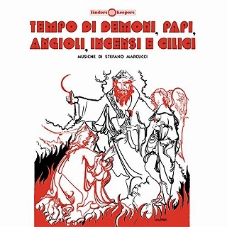 STEFANO MARCUCCI / TEMPO DI DEMONI, PAPI, ANGIOLI, INCENSI E CILIICI