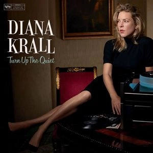 DIANA KRALL / ダイアナ・クラール / TURN UP THE QUIET(LP)