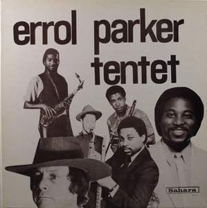 ERROL PARKER / エロール・パーカー / ERROL PARKER TENTET