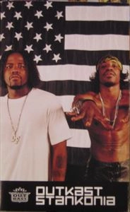 OUTKAST / STANKONIA