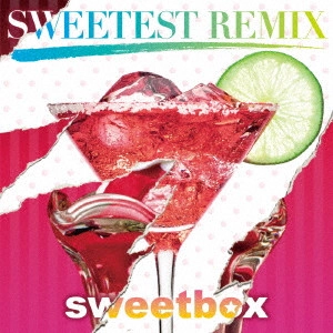 SWEETBOX / スウィートボックス / SWEETEST REMIX
