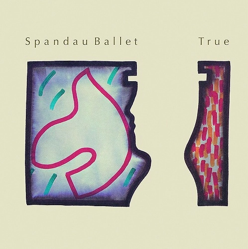 SPANDAU BALLET / スパンダー・バレエ / TRUE