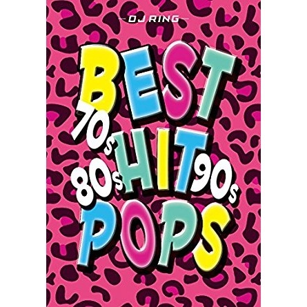 DJ RING / 70s_80s_90s BEST HIT POPS