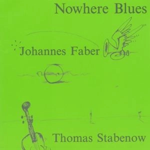 JOHANNES FABER / NOWHERE BLUES