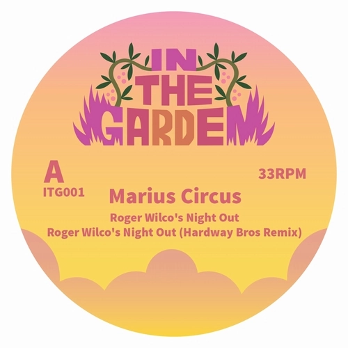 MARIUS CIRCUS / ROGER WILCO'S NIGHT OUT
