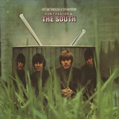 DON PRESTON AND THE SOUTH / ドン・プレストン&ザ・サウス / HOT AIR THROUGH A STRAW
