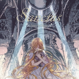 love solfege / ラブ・ソルフェージ / Sanctus