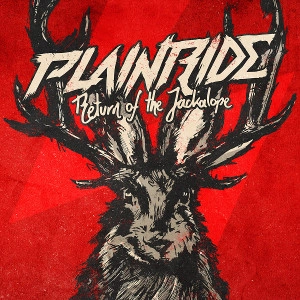 PLAINRIDE / RETURN OF THE JACKALOPE<DIGI>