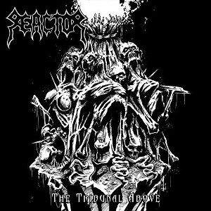 REACTOR (from Switzerland) / A TRIBUNAL ABOVE