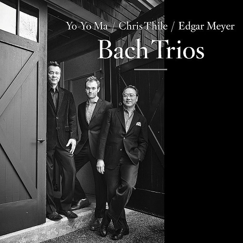 YO-YO MA, CHRIS THILE & EDGAR MEYER / ヨーヨー・マ、クリス・シーリー & エドガー・メイヤー / BACH:TRIOS(2LP/LTD) / BACH: TRIOS (2LP/LTD)