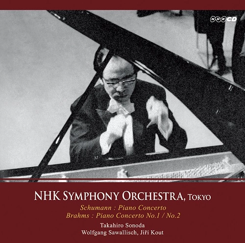 TAKAHIRO SONODA / 園田高弘 / SCHUMANN:PIANO CONCERTO/BRAHMS:PIANO CONCERTOS1&2(2CD) / SCHUMANN: PIANO CONCERTO / BRAHMS: PIANO CONCERTOS 1 & 2 (2CD)