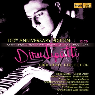 DINU LIPATTI / ディヌ・リパッティ / 100TH ANNIVERSARY EDITION - DINU LIPATTI COLLECTION (12CD)