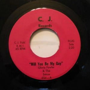 GLORIA FOWLER / WILL YOU BE MY GUY