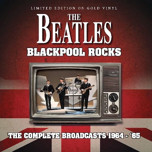 BEATLES / ビートルズ / BLACKPOOL ROCKS - GOLD VINYL